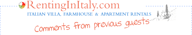Comments from previous clients of Renting In Italy