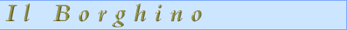 Il Borghino - www.rentinginitaly.com - Italian Villa, Farmhouse and Apartment Rentals